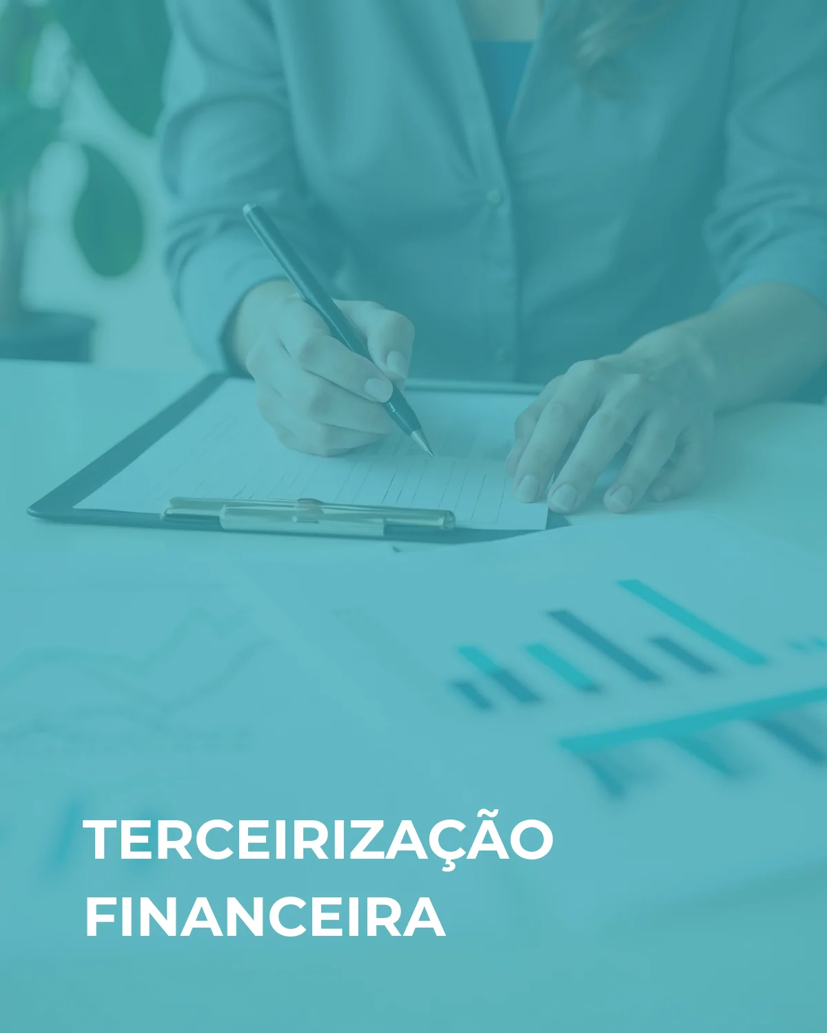 TERCEIRIZAÇÃO FINANCEIRA